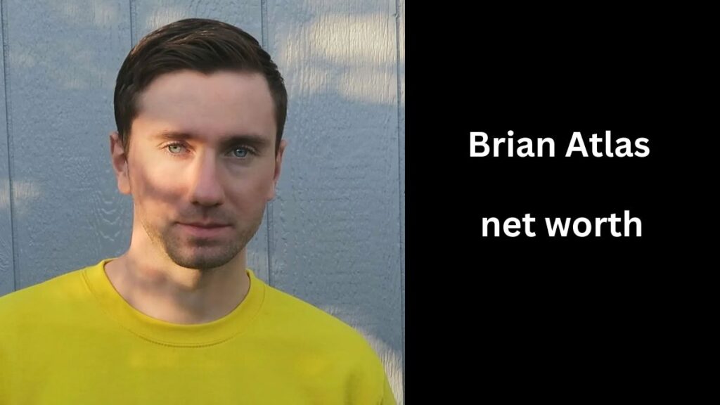 Brian Atlas net worth