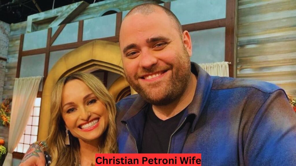 Christian Petroni Wife