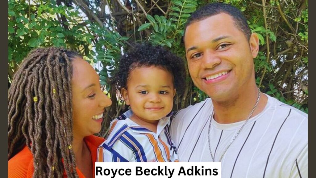 Royce Beckly Adkins 