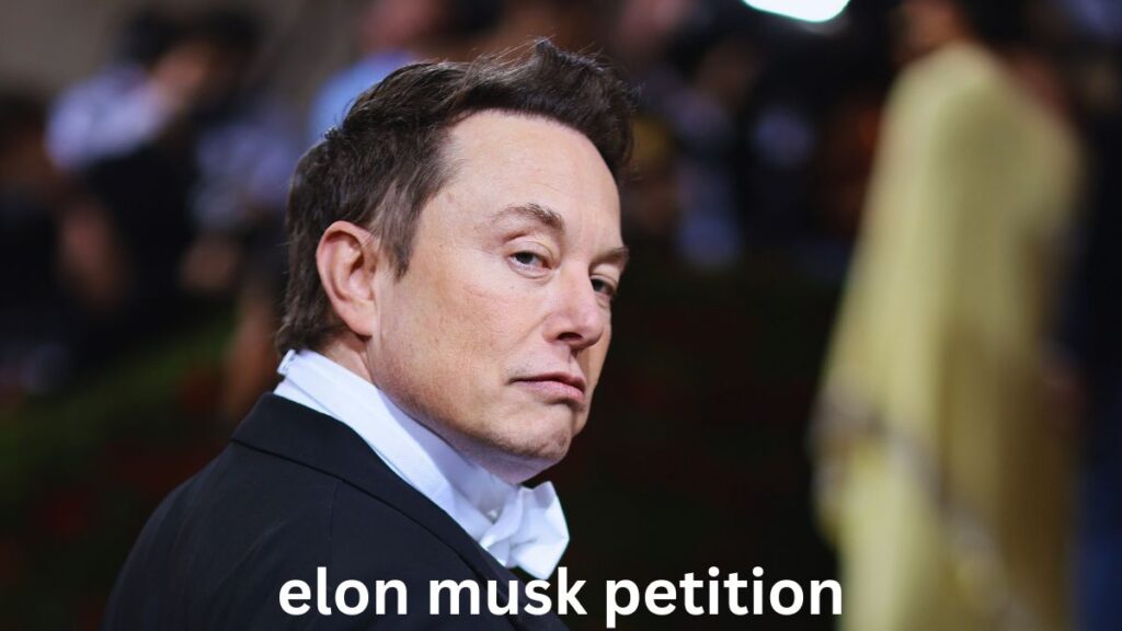 elon musk petition